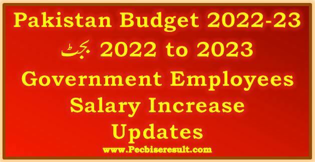 Budget 2022 to 2023 Pakistan
