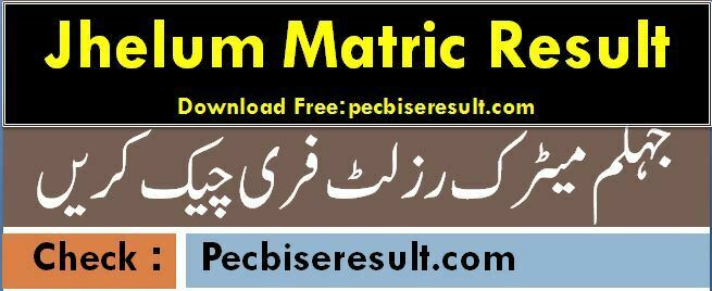 Bise Jhelum Matric Result 2022 Online