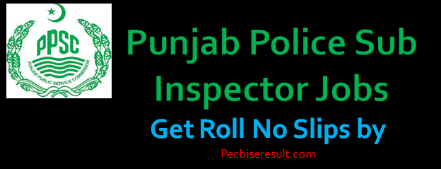 Punjab Police Sub Inspector Jobs Roll slip 2022