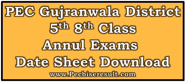 Gujranwala Five Eight Class Date Sheet 2023