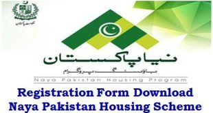 Naya Pakistan Housing Program 2023 Registration Form Download