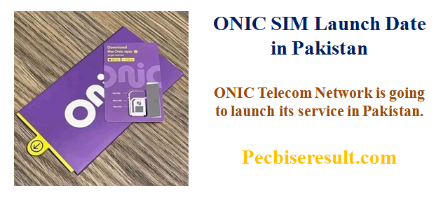 ONIC SIM Pakistan An Innovation latest news